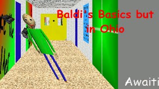 Baldi's Basics but in Ohio