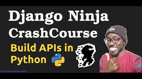 Django Ninja CrashCourse  [2024]