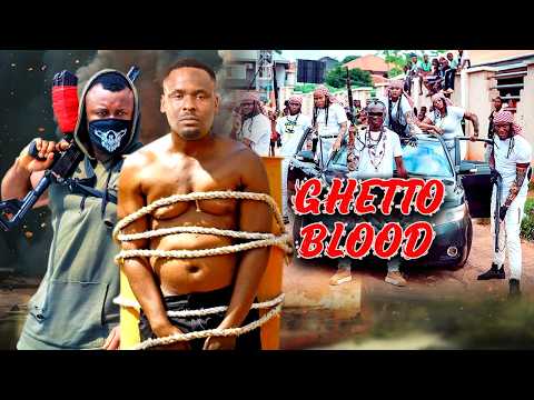GHETTO BLOOD - Zubby Mivhael, Kevin Ikeduba, Sharon Francis, Latest Nollywood Full Action Movie