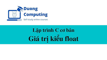 IOT301 - Lập trình C cơ bản - Giá trị kiểu float