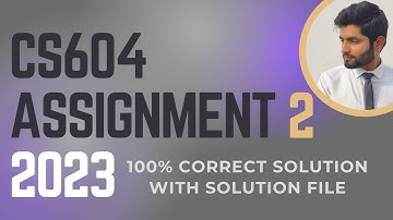 cs604 assignment 2 spring 2023 solution