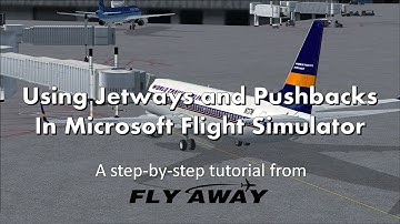 How to Use Jetways & Pushback in FSX Tutorial