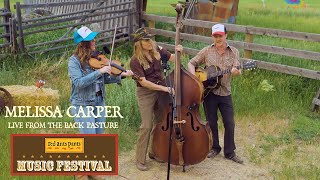 Melissa Carper // “Your Furniture’s Too Nice” // Live from the Back Pasture at Red Ants
