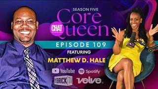 S5 EP 109 | "We Gonna Learn Today" | The Education System Is Failing Our Kids | Matthew D. Hale
