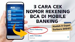 3 CARA CEK NOMOR REKENING BCA DI MOBILE BANKING TERBARU 2024