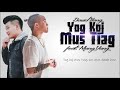 Yog Koj Mus Tiag - David Yang Ft. Mang Vang (Official Audio)