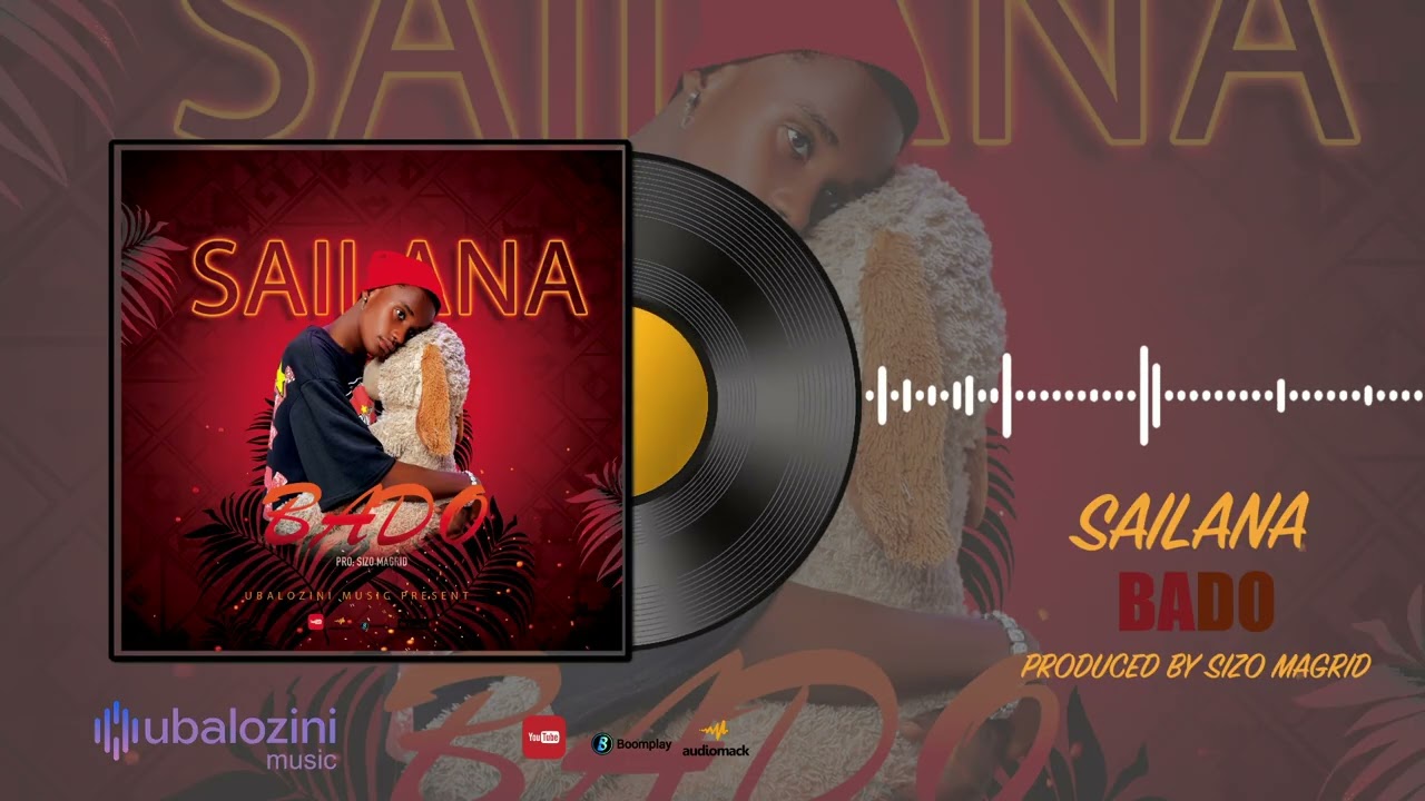 Sailana - Bado (Official Audio)