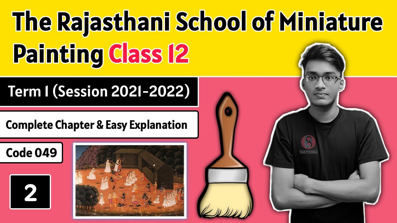 The Rajasthani School of Miniature Painting Class 12 Fine Arts Class 12 CBSE By Study With