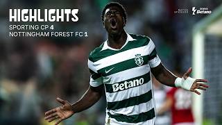 Highlights | Pré-Época: Sporting CP 4-1 Nottingham Forest FC