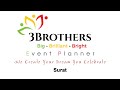 3brothers event planner  gurukrupa films  covid19 special event