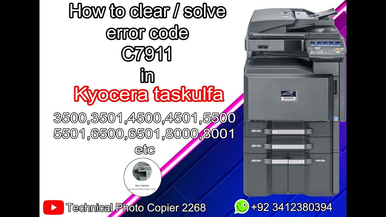 Kyocera Taskalfa 4501i Error Code C7911 YouTube kyocera-taskalfa-4501i-error-code-c7911-youtube