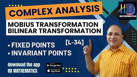 Mobius transformation bilinear transformation fixed points invariant points L34 in hindi bsc3 maths