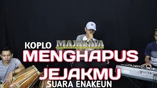 menghapus jejakmu koplo ( cover ) | Majalaya Broadcast