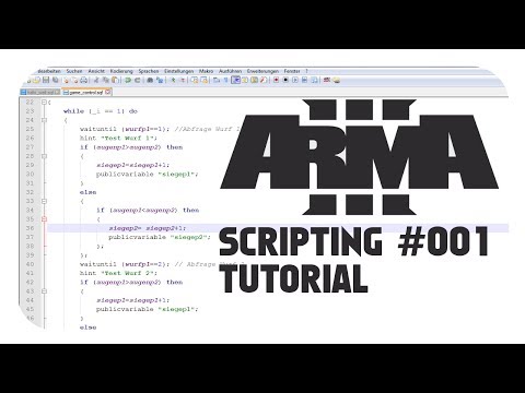 ArmA 3 Scripting Tutorial für Einsteiger # 001 - Aller Anfang ist leicht