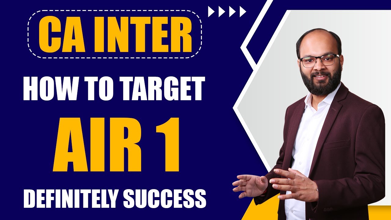 How To Get All India Rank 1 in CA Inter Sep 2024 | CA Inter Study plan ...