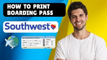 How To Print A Boarding Pass For Southwest Airlines | Step By Step