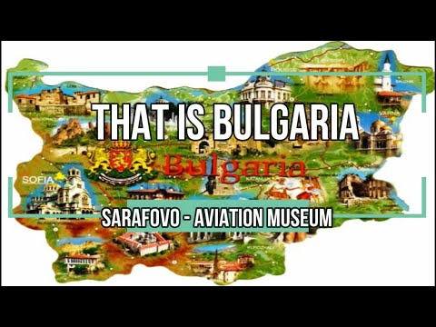 That is Bulgaria - 37 Museum of Aviation Bulgaria – Burgas. Сарафово Бургас, МУЗЕЙ НА АВИАЦИЯТАР