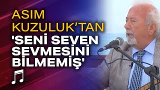 Asım Kuzuluk'tan canlı performans 'Seni Seven Sevmesini Bilmemiş'