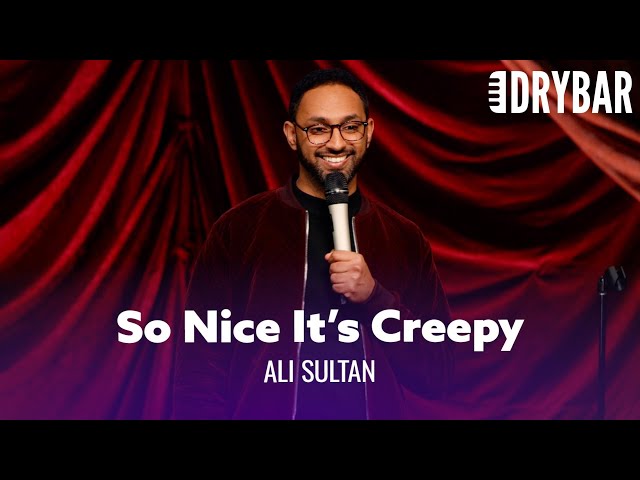 The Nicest People Are Super Creepy. Ali Sultan - Full Special class=