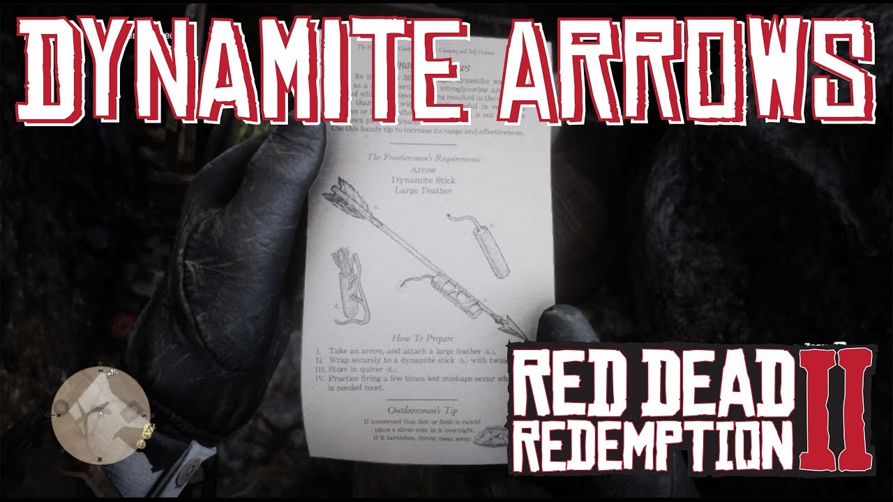 Dynamite Arrow Recipe Location and Assorted Hijinks Dead Redemption - YouTube