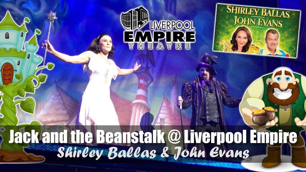 Jack and the Beanstalk Liverpool Empire Shirley Ballas & John Evans