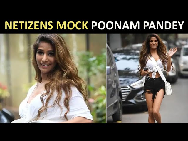 Trolls call Poonam Pandey 'sasti porn star' as her first appearance of 2022  goes viral - YouTube