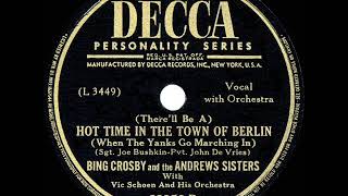 Watch Bing Crosby Hot Time In The Town Of Berlin video