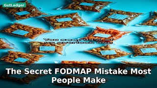 The Secret FODMAP Mistake Most People Make | Low FODMAP Diet
