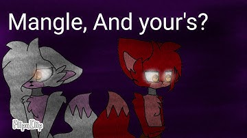 Foxy X Mangle part 3 // SHORT // Read description