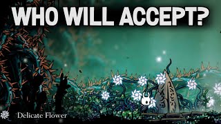 Who Will Accept the Delicate Flower In Hollow Knight?