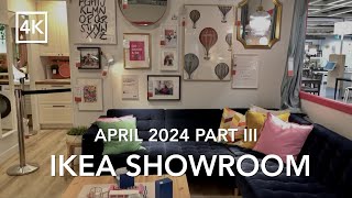 [4K Walk]  Relaxing IKEA Tour Showroom April 2024 Part III  Life In Full Bloom | カナダ・イケア