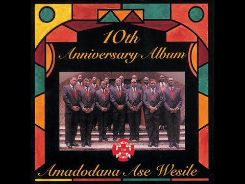 Amadodana Ase Wesile - Kumnandi Kuthembela