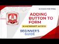 Add Button to Form in Microsoft Access | Command Button Tutorial for Beginners