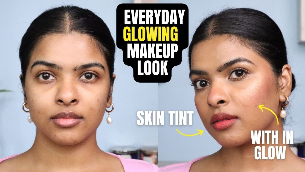 EVERYDAY GLOW MAKEUP