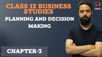 Class 12 Business Studies in Nepali || Planning and Decision Making || Chapter 3 || NEB
