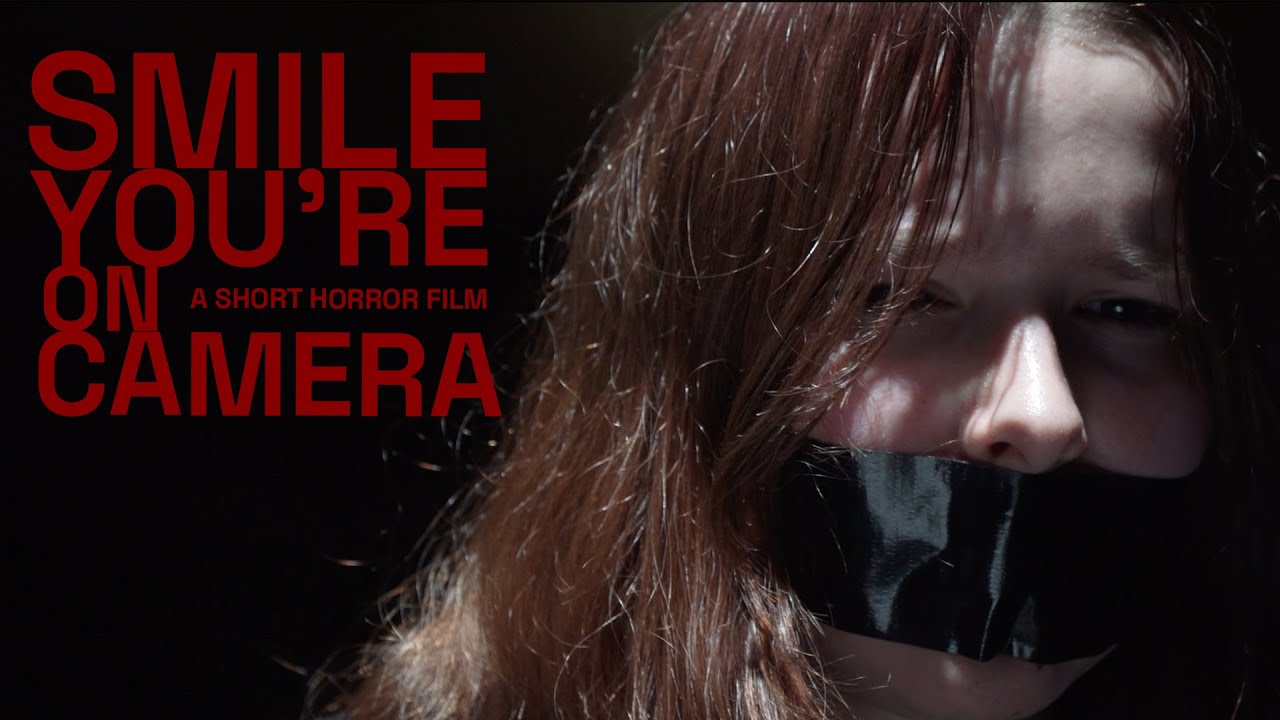 Smile You're On Camera | A Short Horror Film - YouTube