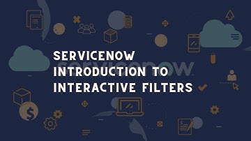ServiceNow introduction to interactive filter | Custom Interactive Filter for ServiceNow Dashboards