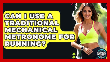 Can I Use A Traditional Mechanical Metronome For Running? - Running Beyond Limits