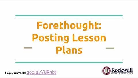 Posting Lesson Plans to the Forethought Planner