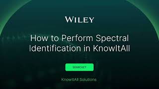 How to Perform Spectra Searches in KnowItAll - SearchIt
