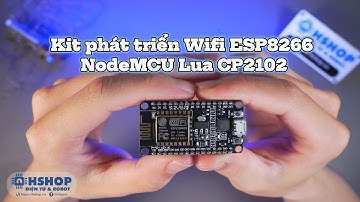Kit phát triển Wifi ESP8266 NodeMCU Lua CP2102