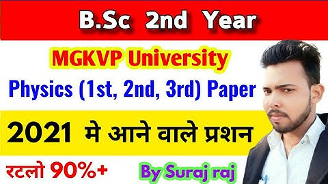 Bsc 2nd year Physics तीनो paper |  #MGKVP 2021 Most Important question | By Suraj raj