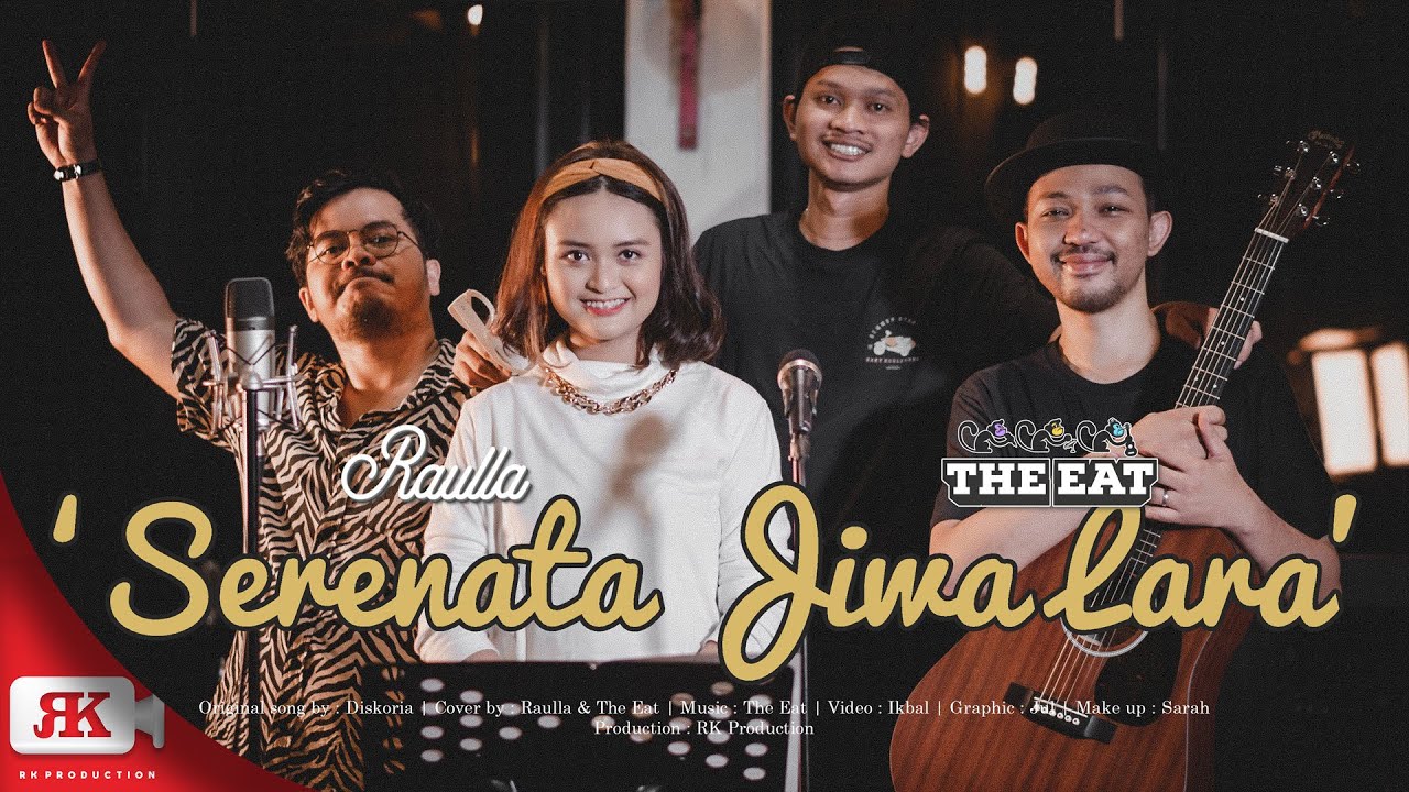 SERENATA JIWA LARA DISKORIA FT DIAN SASTRO COVER by RAULLA FEAT THE