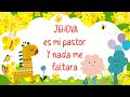 Jehova es mi pastor rey de reyes kids ||video-letra