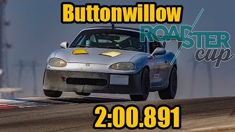 2:00.891 Miata on street tires! - Buttonwillow - Roadster Cup - Dec 2 2017