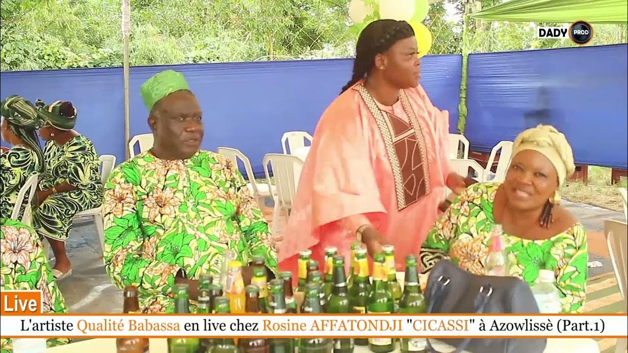 QUALITÉ BABASSA en Live chez Rosine AFFATONDJI 