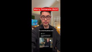 Marry Someone Rich?