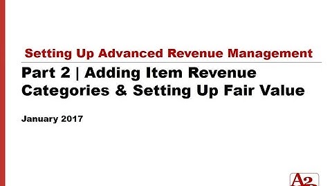 #84 | NetSuite Part 2 - Adding Item Revenue Categories & Setting Up Fair Value