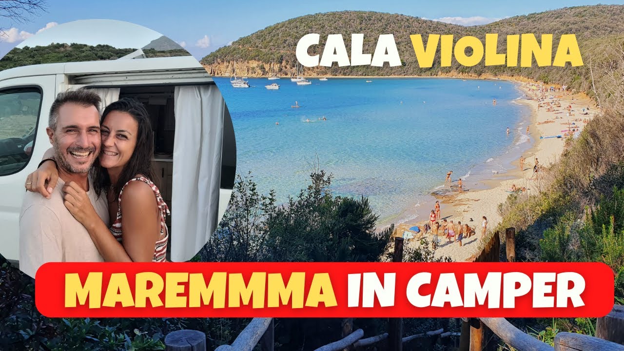 MAREMMA IN CAMPER 🚐  CALA VIOLINA 🏖