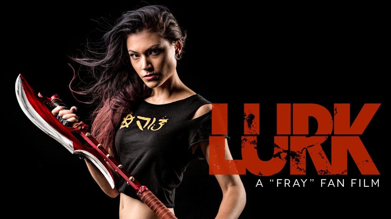 LURK: A FRAY FAN FILM